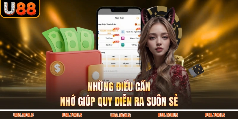 Những điều cần nhớ giúp quy diễn ra suôn sẻ